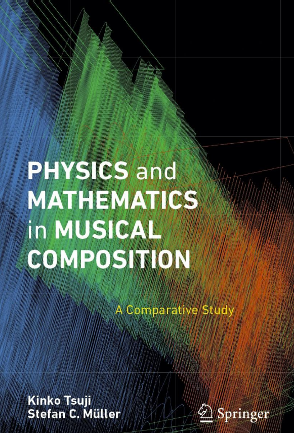 Physics and Mathematics in Musical Composition - A Comparative Study